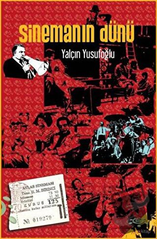 Sinemanın Dünü - Yalçın Yusufoğlu - h2o Kitap - Fiyatı - Yorumları - S