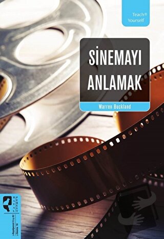 Sinemayı Anlamak - Warren Buckland - HayalPerest Kitap - Fiyatı - Yoru