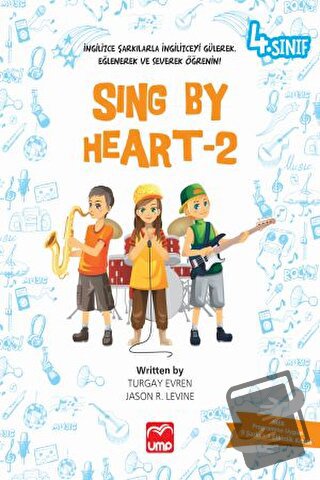 Sing By Heart 2 - 4. Sınıf - Jason R. Levine - UMP Yayınları - Fiyatı 