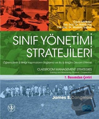 Sınıf Yönetimi Stratejileri - James S. Cangelosi - Nobel Akademik Yayı