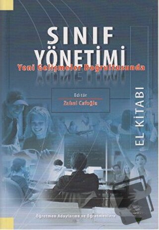 Sınıf Yönetimi Yeni Gelişmeler Doğrultusunda - Ali Osman Engin - Grafi