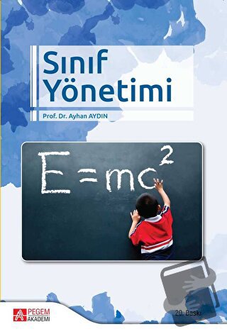 Sınıf Yönetimi - Ayhan Aydın - Pegem Akademi Yayıncılık - Fiyatı - Yor