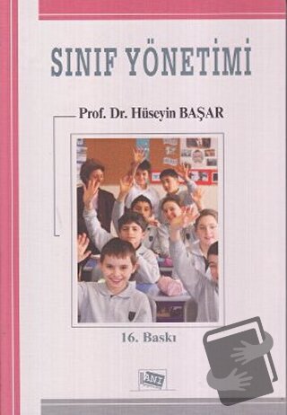 Sınıf Yönetimi - Hüseyin Başar - Anı Yayıncılık - Fiyatı - Yorumları -