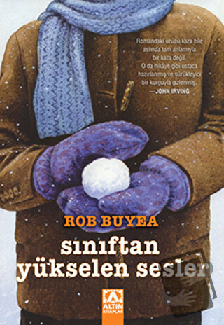 Sınıftan Yükselen Sesler - Rob Buyea - Altın Kitaplar - Fiyatı - Yorum