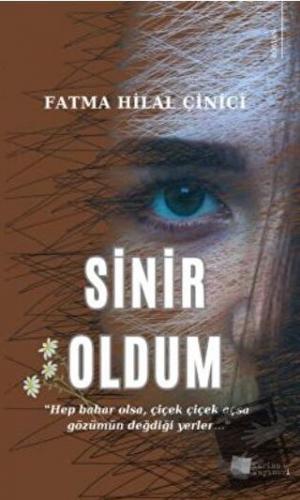 Sinir Oldum - Fatma Hilal Çinici - Karina Yayınevi - Fiyatı - Yorumlar