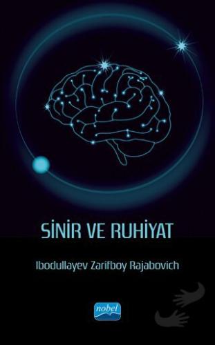 Sinir ve Ruhiyat - Ibodullayev Zarifboy Rajabovich - Nobel Akademik Ya