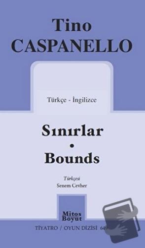 Sınırlar - Bounds - Tino Caspanello - Mitos Boyut Yayınları - Fiyatı -