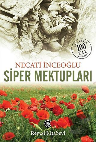 Siper Mektupları - Necati İnceoğlu - Remzi Kitabevi - Fiyatı - Yorumla