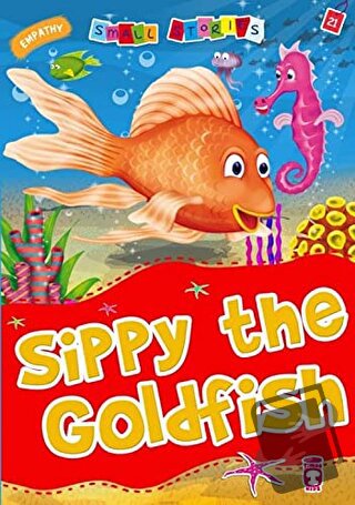 Sippy the Goldfish - Nalan Aktaş Sönmez - Timaş Publishing - Fiyatı - 