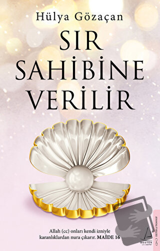 Sır Sahibine Verilir - Hülya Gözaçan - Destek Yayınları - Fiyatı - Yor