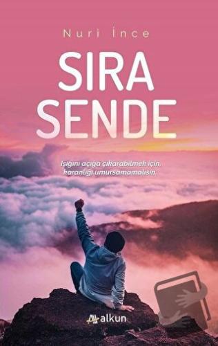 Sıra Sende - Nuri İnce - Alkun Kitap - Fiyatı - Yorumları - Satın Al