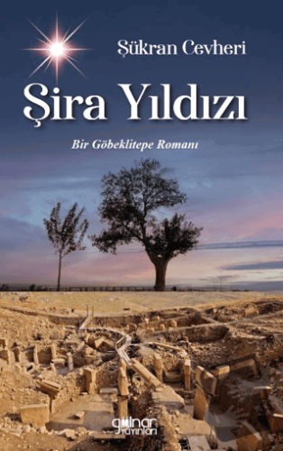 Şira Yıldızı - Şükran Cevheri - Gülnar Yayınları - Fiyatı - Yorumları 