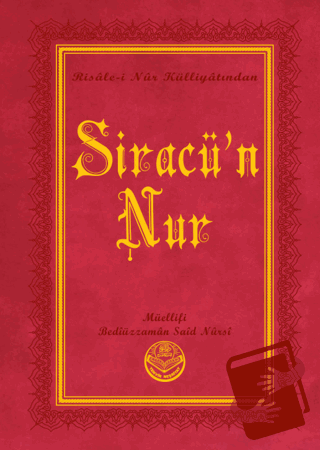 Siracü'n-Nur (Küçük Boy) (Ciltli) - Bediüzzaman Said Nursi - Tenvir Ne