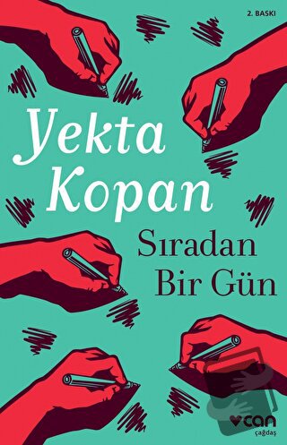 Sıradan Bir Gün - Yekta Kopan - Can Yayınları - Fiyatı - Yorumları - S