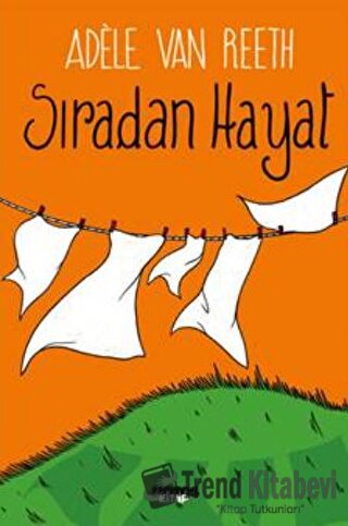 Sıradan Hayat - Adele Van Reeth - Notos Kitap - Fiyatı - Yorumları - S