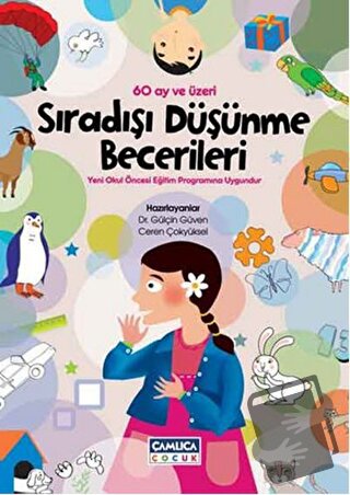 Sıradışı Düşünme Becerileri - Ceren Çokyüksel - Çamlıca Çocuk Yayınlar