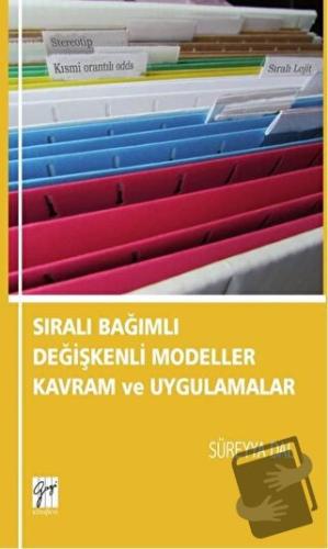 Sıralı Bağımlı Değişkenli Modeller Kavram ve Uygulamalar - Süreyya Dal