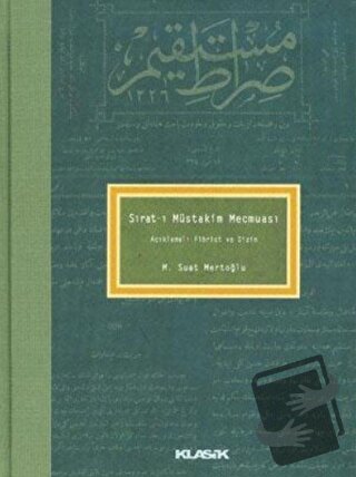 Sırat-ı Müstakim Mecmuası (Ciltli) - M. Suat Mertoğlu - Klasik Yayınla