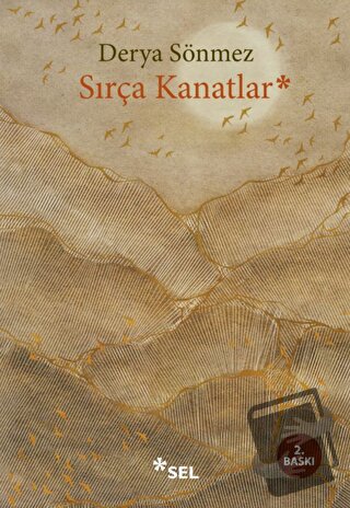 Sırça Kanatlar - Derya Sönmez - Sel Yayıncılık - Fiyatı - Yorumları - 