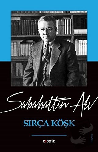 Sırça Köşk - Sabahattin Ali - Kopernik Kitap - Fiyatı - Yorumları - Sa