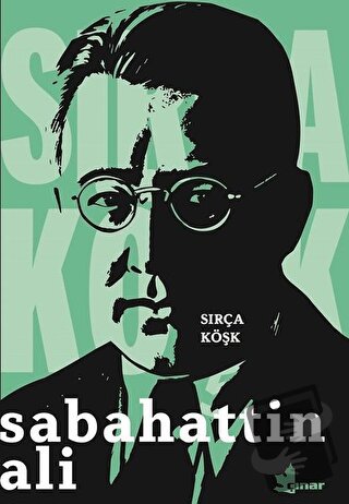 Sırça Köşk - Sabahattin Ali - Çınar Yayınları - Fiyatı - Yorumları - S