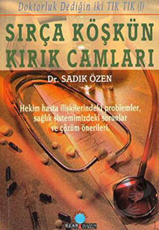 Sırça Köşkün Kırık Camları - Sadık Özen - Ozan Yayıncılık - Fiyatı - Y