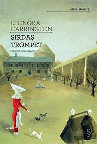 Sırdaş Trompet - Leonora Carrington - Everest Yayınları - Fiyatı - Yor