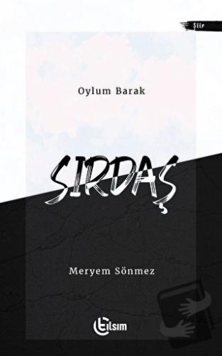 Sırdaş - Meryem Sönmez - Tılsım Yayınevi - Fiyatı - Yorumları - Satın 