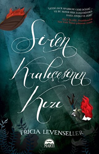 Siren Kraliçesinin Kızı - Tricia Levenseller - Martı Yayınları - Fiyat