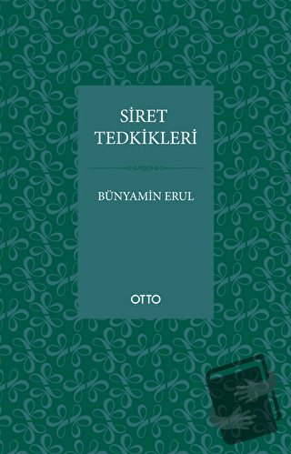 Siret Tedkikleri - Bünyamin Erul - Otto Yayınları - Fiyatı - Yorumları