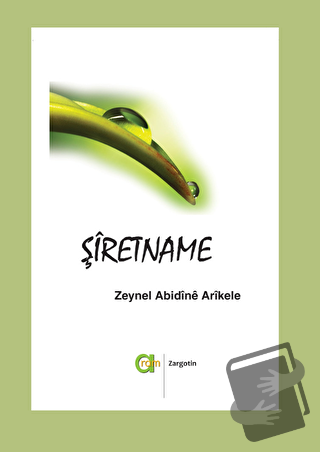 Şiretname - Zeynel Abidine Arikele - Aram Yayınları - Fiyatı - Yorumla