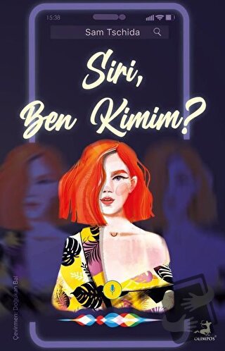 Siri Ben Kimim? - Sam Tschida - Olimpos Yayınları - Fiyatı - Yorumları