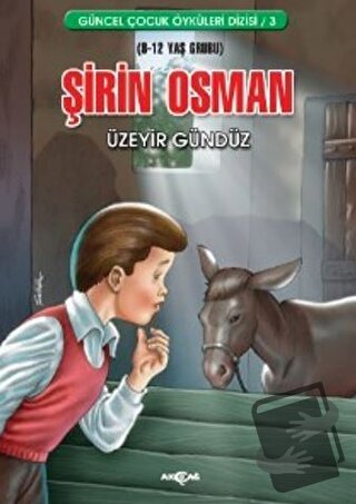 Şirin Osman - Üzeyir Gündüz - Akçağ Yayınları - Fiyatı - Yorumları - S