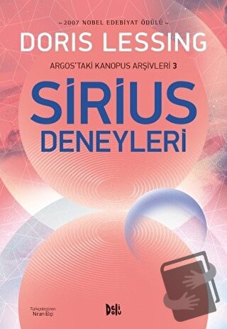 Sirius Deneyleri - Argos'taki Kanopus Arşivleri 3 - Doris Lessing - De