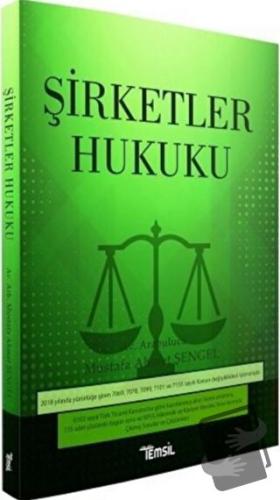 Şirketler Hukuku - Mustafa Ahmet Şengel - Temsil Kitap - Fiyatı - Yoru