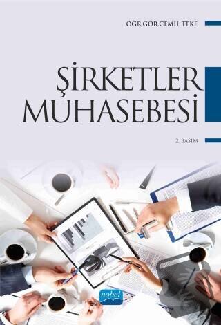 Şirketler Muhasebesi - Cemil Teke - Nobel Akademik Yayıncılık - Fiyatı