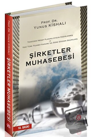 Şirketler Muhasebesi - Yunus Kishalı - Beta Yayınevi - Fiyatı - Yoruml