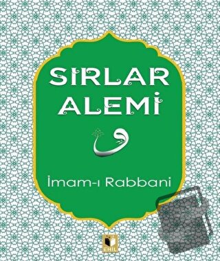 Sırlar Alemi - İmam-ı Rabbani - Ehil Yayınları - Fiyatı - Yorumları - 