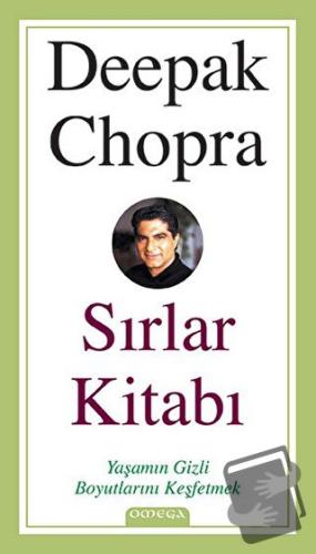 Sırlar Kitabı - Deepak Chopra - Omega - Fiyatı - Yorumları - Satın Al