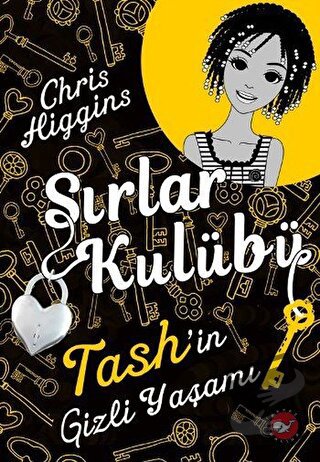 Sırlar Kulübü 2 - Tash'in Gizli Yaşamı - Chris Higgins - Beyaz Balina 