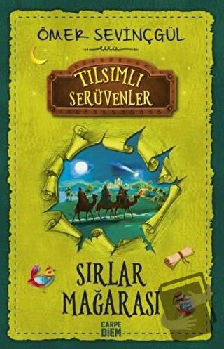 Sırlar Mağarası - Tılsımlı Serüvenler - Ömer Sevinçgül - Carpe Diem Ki