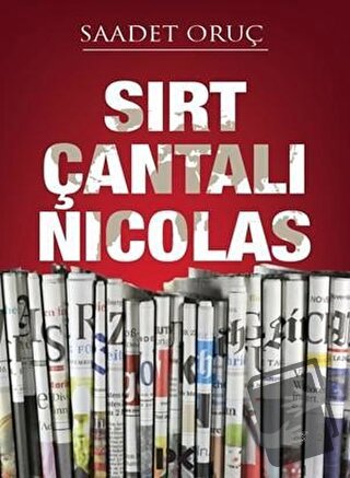 Sırt Çantalı Nicolas - Saadet Oruç - Profil Kitap - Fiyatı - Yorumları