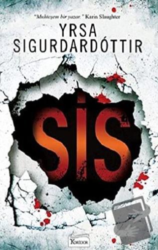 Sis - Yrsa Sigurdardottir - Koridor Yayıncılık - Fiyatı - Yorumları - 