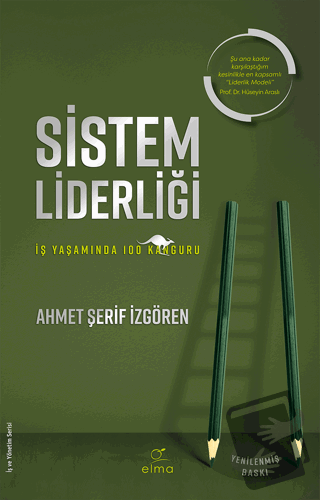 Sistem Liderliği - Ahmet Şerif İzgören - ELMA Yayınevi - Fiyatı - Yoru