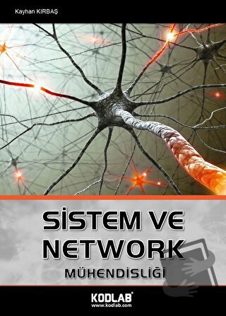 Sistem Ve Network Mühendisliği - Kayhan Kırbaş - Kodlab Yayın Dağıtım 