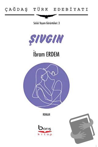 Şıvgın - Soluk Yaşam Görüntüleri : 3 - İbram Erdem - Barış Kitap - Fiy