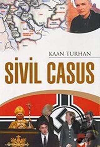 Sivil Casus - Kaan Turhan - IQ Kültür Sanat Yayıncılık - Fiyatı - Yoru