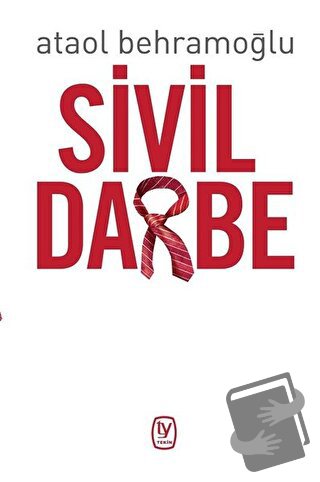 Sivil Darbe - Ataol Behramoğlu - Tekin Yayınevi - Fiyatı - Yorumları -