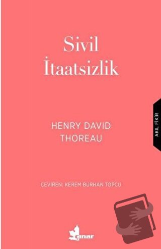 Sivil İtaatsizlik - Henry David Thoreau - Çınar Yayınları - Fiyatı - Y