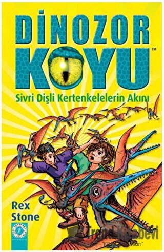 Sivri Dişli Kertenkelelerin Akını - Dinozor Koyu - Rex Stone - Alfa Ya